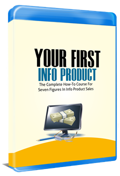 Your First Info Product